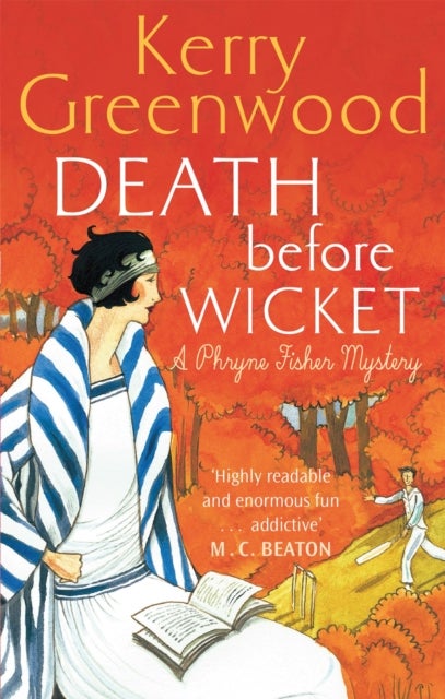 Death Before Wicket - Miss Phryne Fisher Investigates