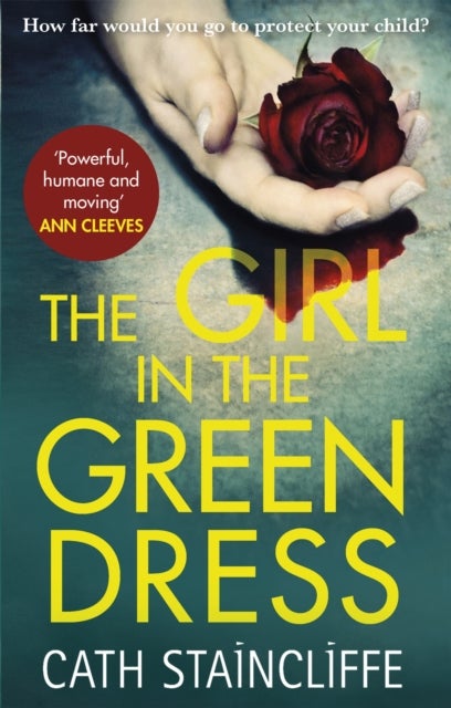 The Girl in the Green Dress - a groundbreaking and gripping police procedural