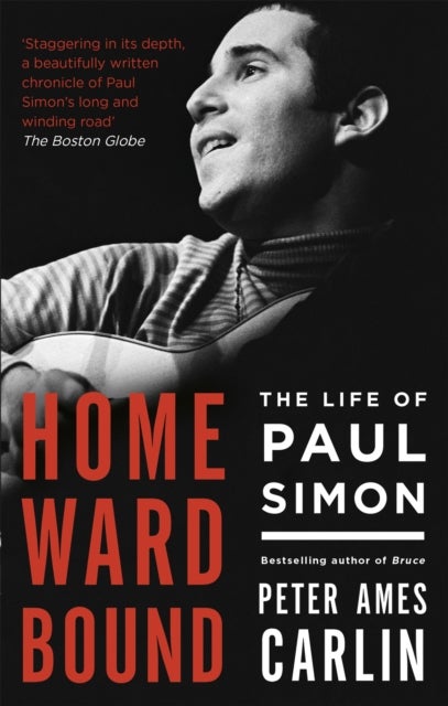 Homeward Bound - The Life of Paul Simon