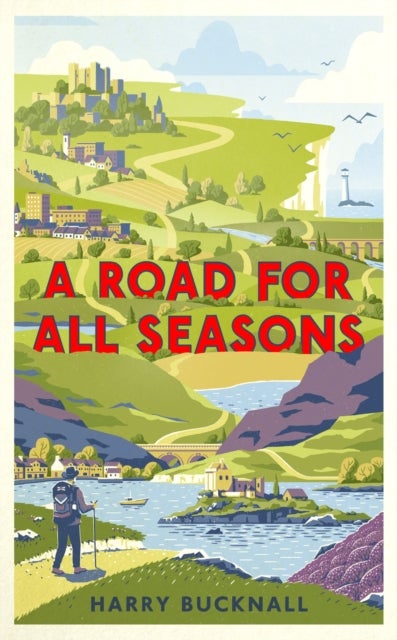 A Road for All Seasons - A Tribute to Britain
