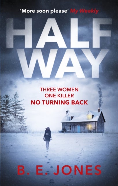 Halfway - A chilling and twisted thriller for a dark winter night