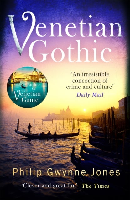 Venetian Gothic - a dark, atmospheric thriller set in Italy's most beautiful city