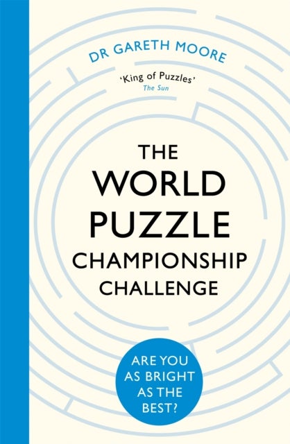 The World Puzzle Championship Challenge - Are You as Bright as the Best?