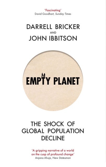 Empty Planet - The Shock of Global Population Decline