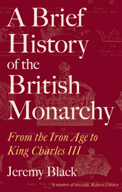 A Brief History of the British Monarchy - From the Iron Age to King Charles III