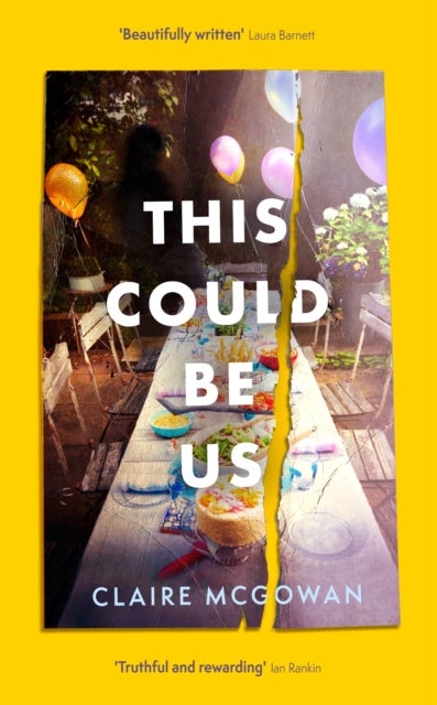 This Could Be Us - An extraordinarily moving story from a bestselling author