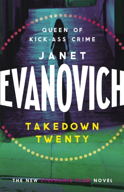 Takedown Twenty - A laugh-out-loud crime adventure full of high-stakes suspense