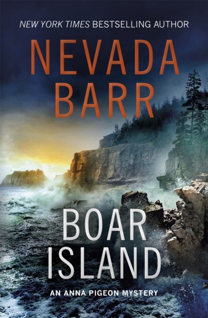 Boar Island (Anna Pigeon Mysteries, Book 19) - A suspenseful mystery of the American wilderness