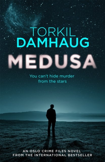 Medusa (Oslo Crime Files 1) - A sleek, gripping psychological thriller that will keep you hooked