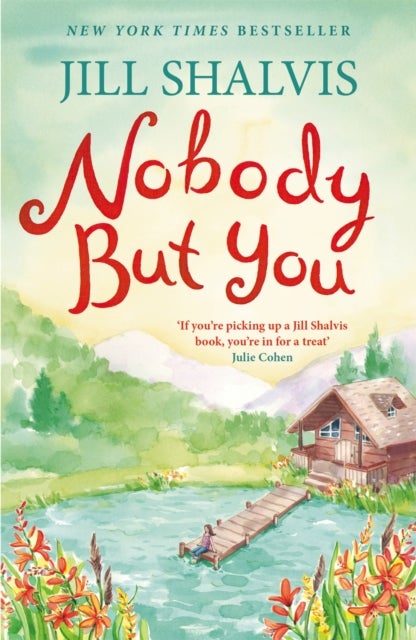 Nobody But You - A warm and funny romance