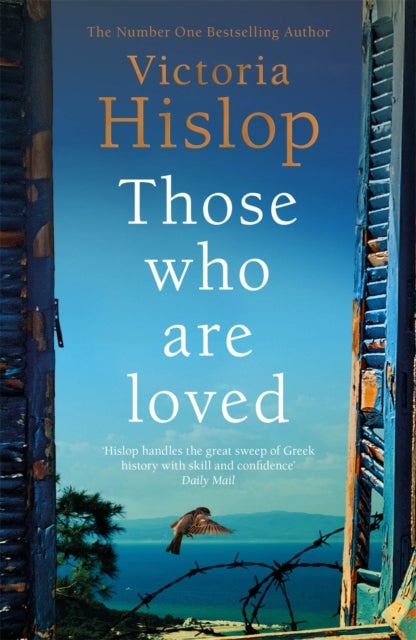 Those Who Are Loved - The compelling Number One Sunday Times bestseller, 'A Must Read'