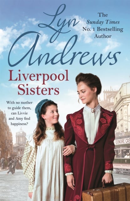 Liverpool Sisters - A heart-warming family saga of sorrow and hope