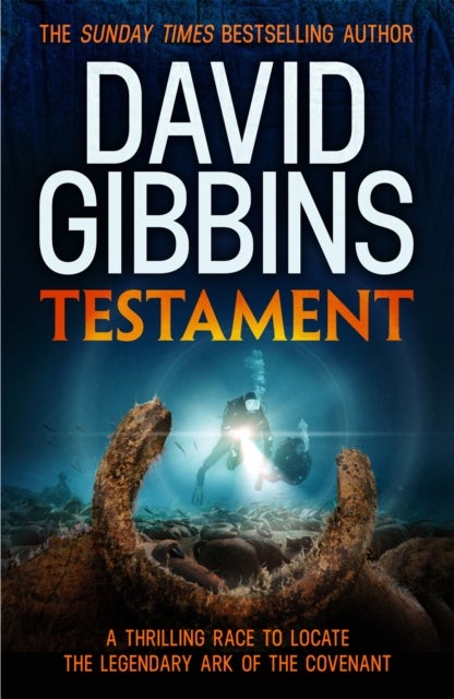 Testament - the unputdownable action adventure from the Sunday Times bestseller