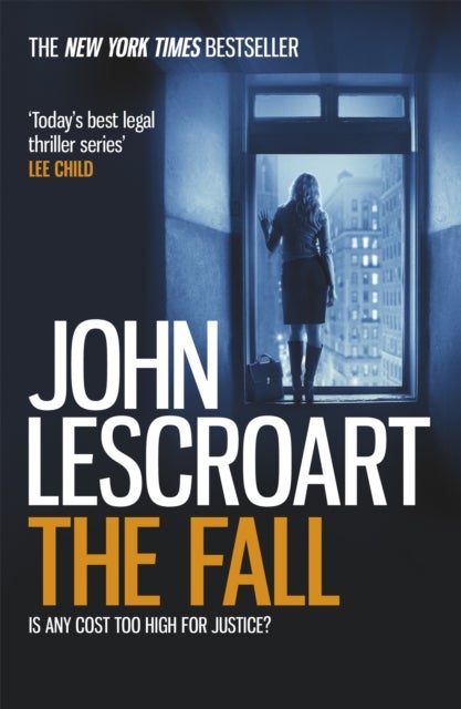 The Fall (Dismas Hardy series, book 16) - A complex and gripping legal thriller