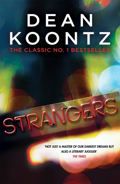 Strangers - A brilliant thriller of heart-stopping suspense