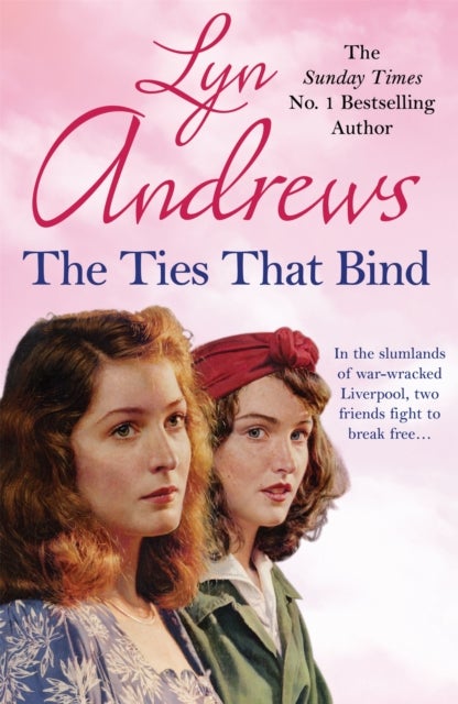 The Ties that Bind - A friendship that can survive war, tragedy and loss