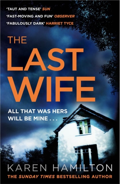 The Last Wife - The Thriller You've Been Waiting For