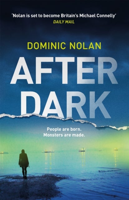 After Dark - a stunning and unforgettable crime thriller