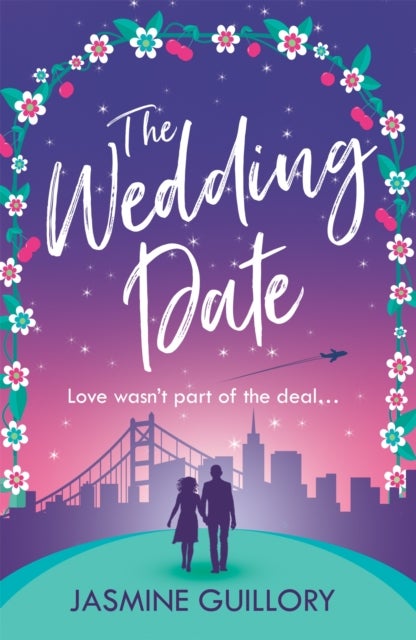 The Wedding Date - A 'warm, sexy gem of a novel'!