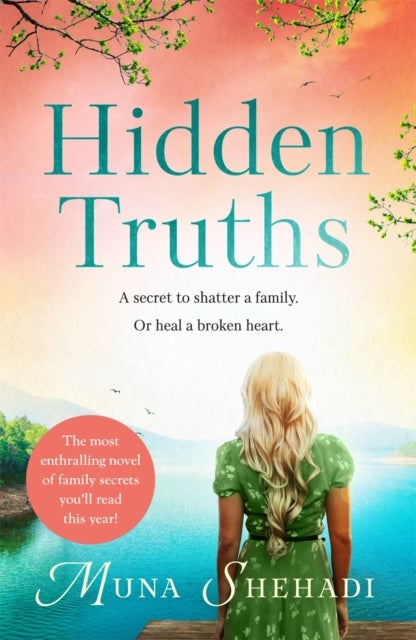 Hidden Truths - A compelling novel of shocking family secrets you won't be able to put down!