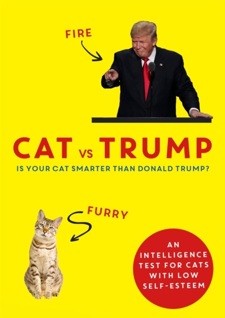 Cat vs Trump - The perfect gift for this autumn - An intelligence test for cats with low self-esteem