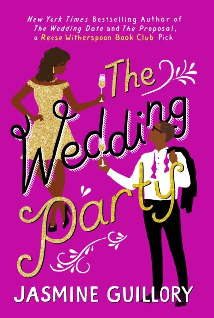 The Wedding Party - An irresistible sizzler, 'as essential to a good summer holiday as SPF' (Grazia)