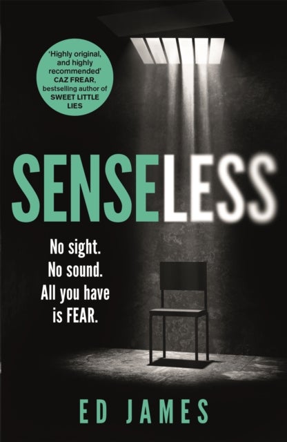 Senseless - the most chilling crime thriller of the year