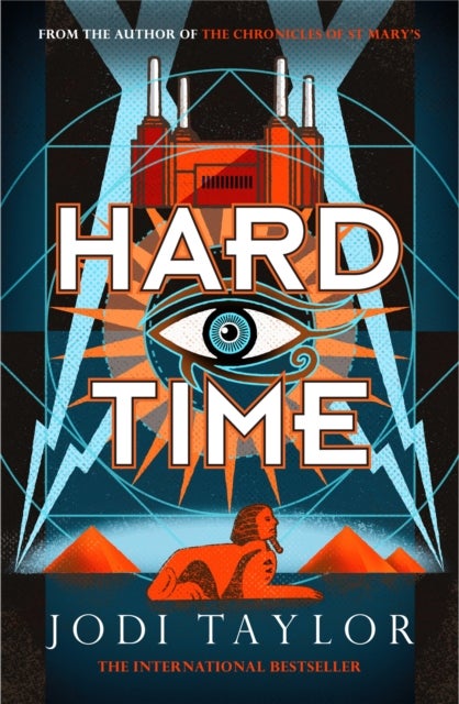 Hard Time - a bestselling time-travel adventure like no other