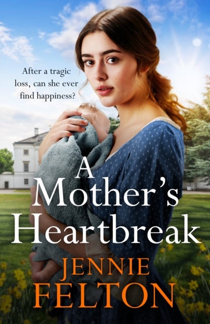A Mother's Heartbreak - The most emotionally gripping saga you'll read this year