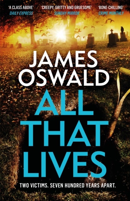 All That Lives - a gritty thriller from the Sunday Times bestselling Inspector McLean series