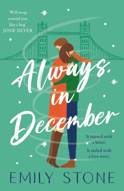 Always, in December - Get snowed in with this gorgeous, stay-up-all-night Christmas romance
