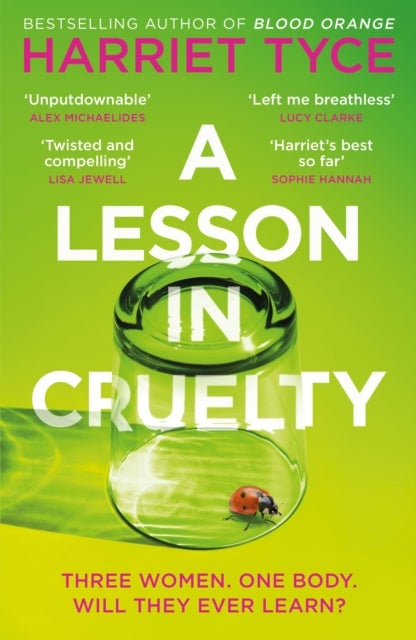 A Lesson in Cruelty - Don't miss the twisty thriller from the million-copy selling author that will leave you breathless