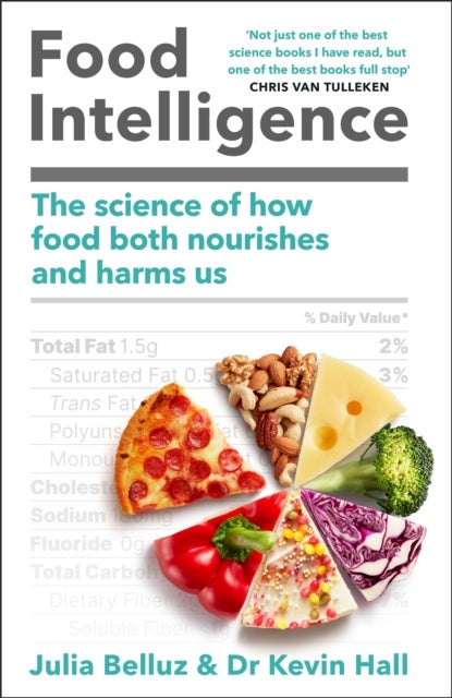 Food Intelligence - A comprehensive book on food, diet, metabolism and healthy eating