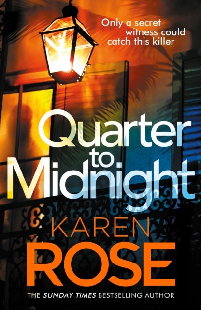 Quarter to Midnight - the thrilling first book in a brand new series from the bestselling author