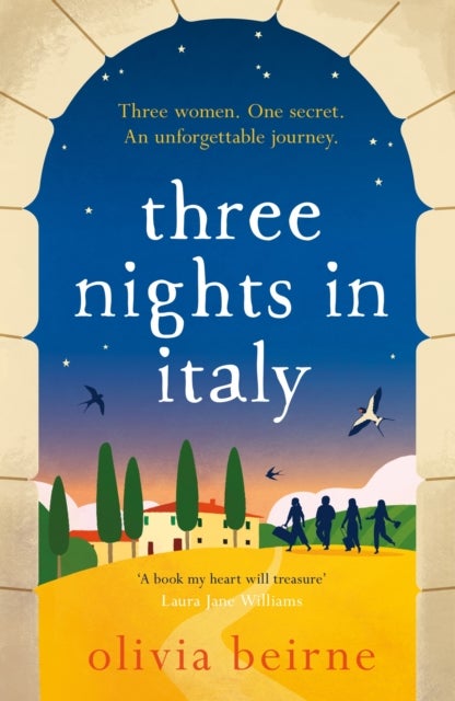 Three Nights in Italy: a hilarious and heart-warming story of love, second chances and the importanc