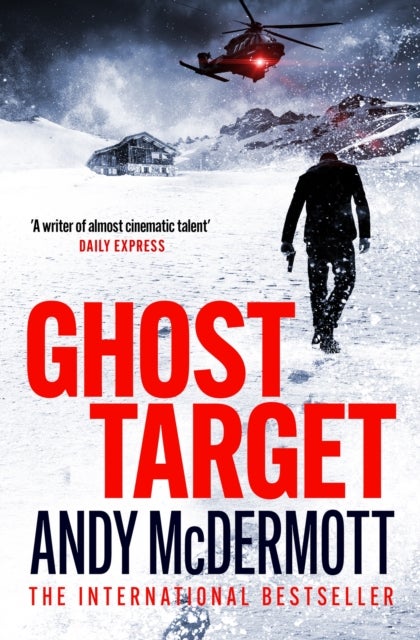 Ghost Target - the explosive and action-packed thriller