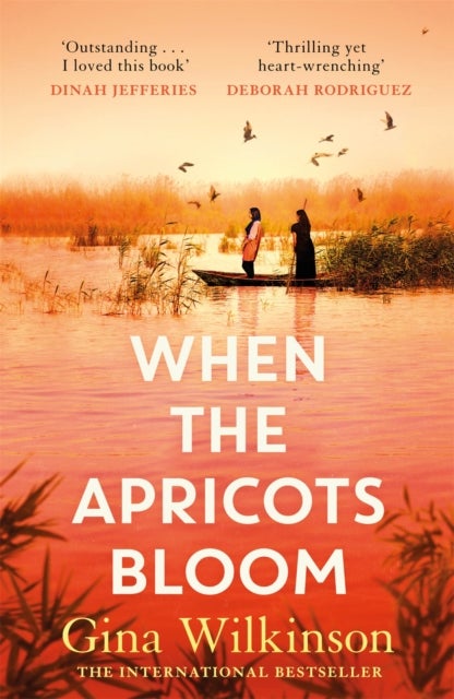 When the Apricots Bloom - The evocative and emotionally powerful story of secrets, family and betrayal . . .