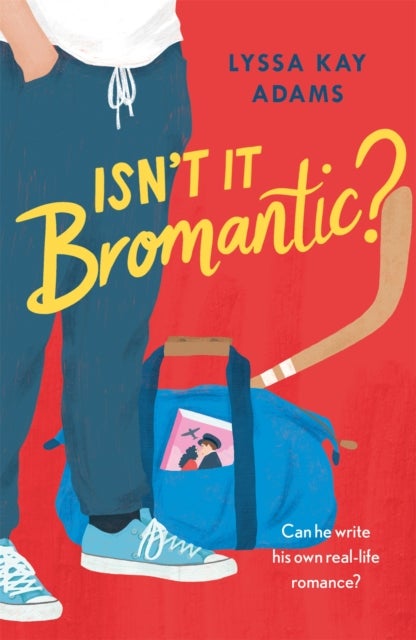 Isn't it Bromantic? - The sweetest romance you'll read this year!