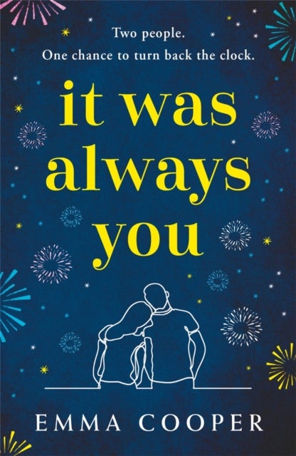 It Was Always You - a page-turning and uplifting love story you will never forget