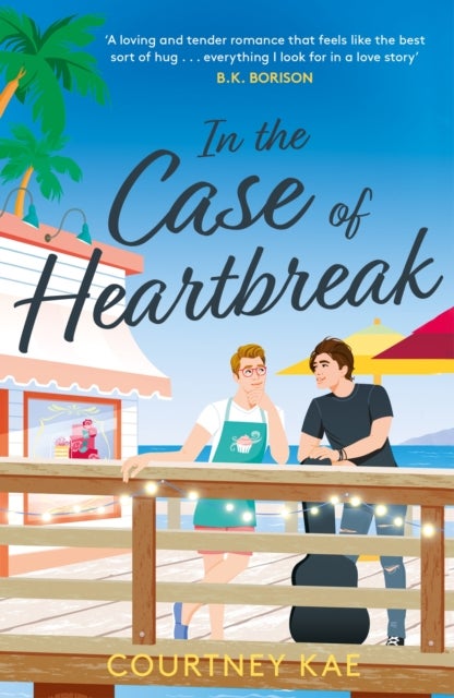 In the Case of Heartbreak - A steamy and sweet, friends-to-lovers, queer rom-com!
