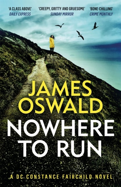 Nowhere to Run - the third heart-stopping thriller in the Constance Fairchild series