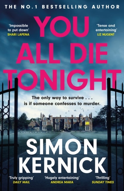You All Die Tonight - the twisting new thriller from the number one bestselling author