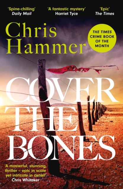 Cover the Bones - the master of small-town mystery returns with a Times Crime Book of the Year 2024