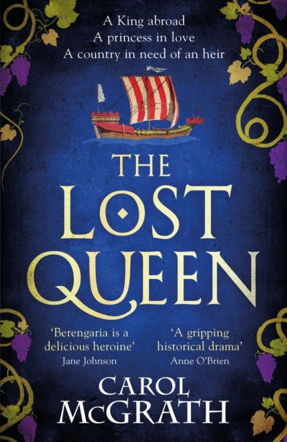The Lost Queen - The stunning historical novel of a feisty, intelligent Queen and her epic journey to reunite with her King