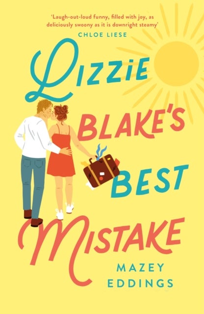 Lizzie Blake¿s Best Mistake - The next unique and swoonworthy rom-com from the author of the TikTok-hit, A Brush with Love!