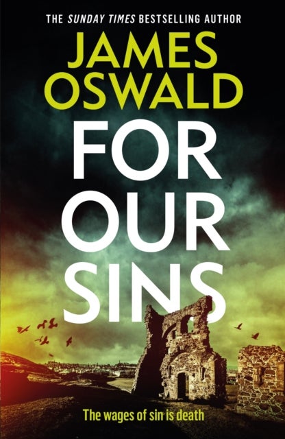 For Our Sins - a dark and gripping thriller from the Sunday Times bestselling Inspector McLean series