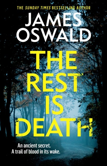 The Rest is Death - the latest gripping thriller in the Sunday Times bestselling Inspector McLean series