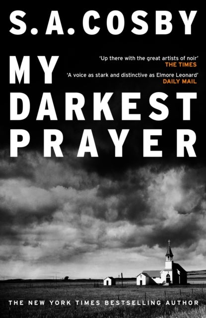 My Darkest Prayer - the debut novel from the award-winning writer of RAZORBLADE TEARS