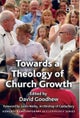 Towards a Theology of Church Growth