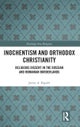 Inochentism and Orthodox Christianity